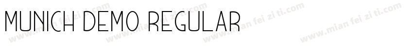 Munich Demo Regular字体转换